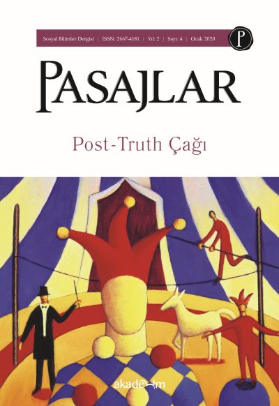 Pasajlar Dergisi Sayı 04: Post-Truth Çağı