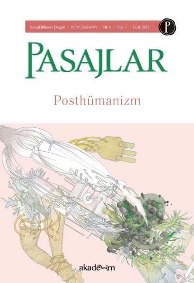 Pasajlar Dergisi Sayı 07: Posthümanizm