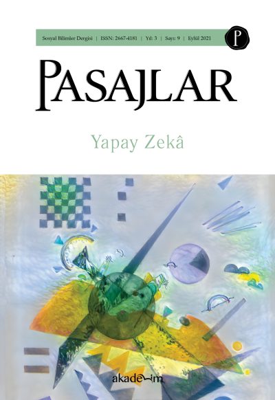 Pasajlar Dergisi Sayı 09: Yapay Zekâ