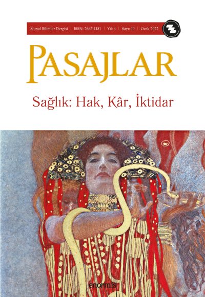 Pasajlar Dergisi Sayı 10: Sağlık: Hak, Kâr, İktidar