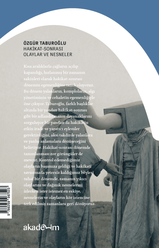 Hakikat-Sonrası Olaylar ve Nesneler arka kapak