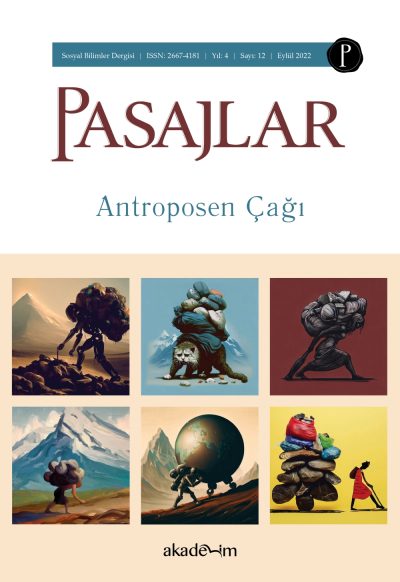 Pasajlar Dergisi Sayı 12: Antroposen Çağı