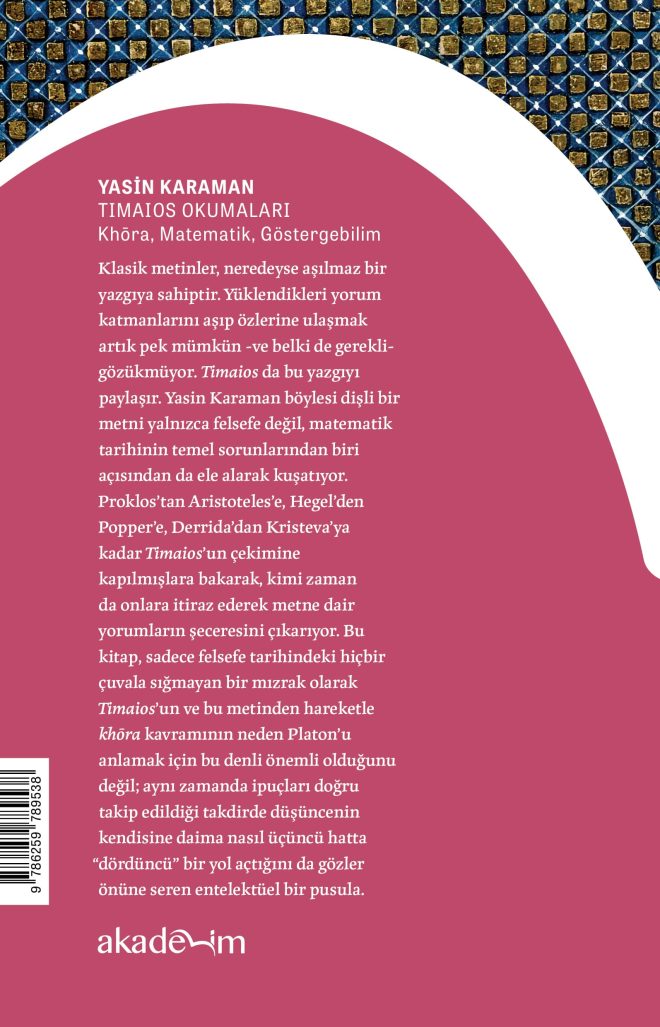 Timaios Okumaları: Khōra, Matematik, Göstergebilim arka kapak