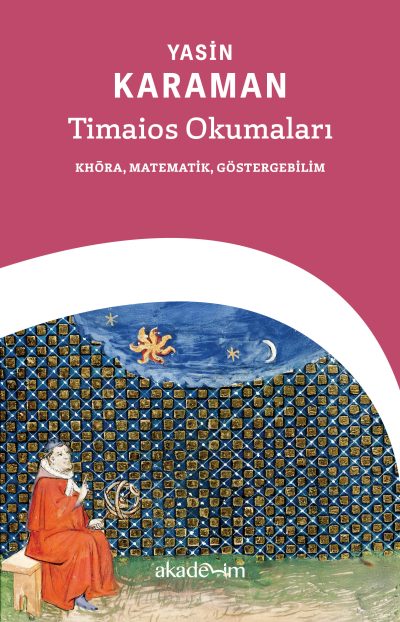Timaios Okumaları: Khōra, Matematik, Göstergebilim