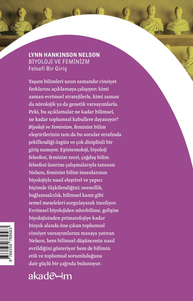 Biyoloji ve Feminizm: Felsefi Bir Giriş arka kapak