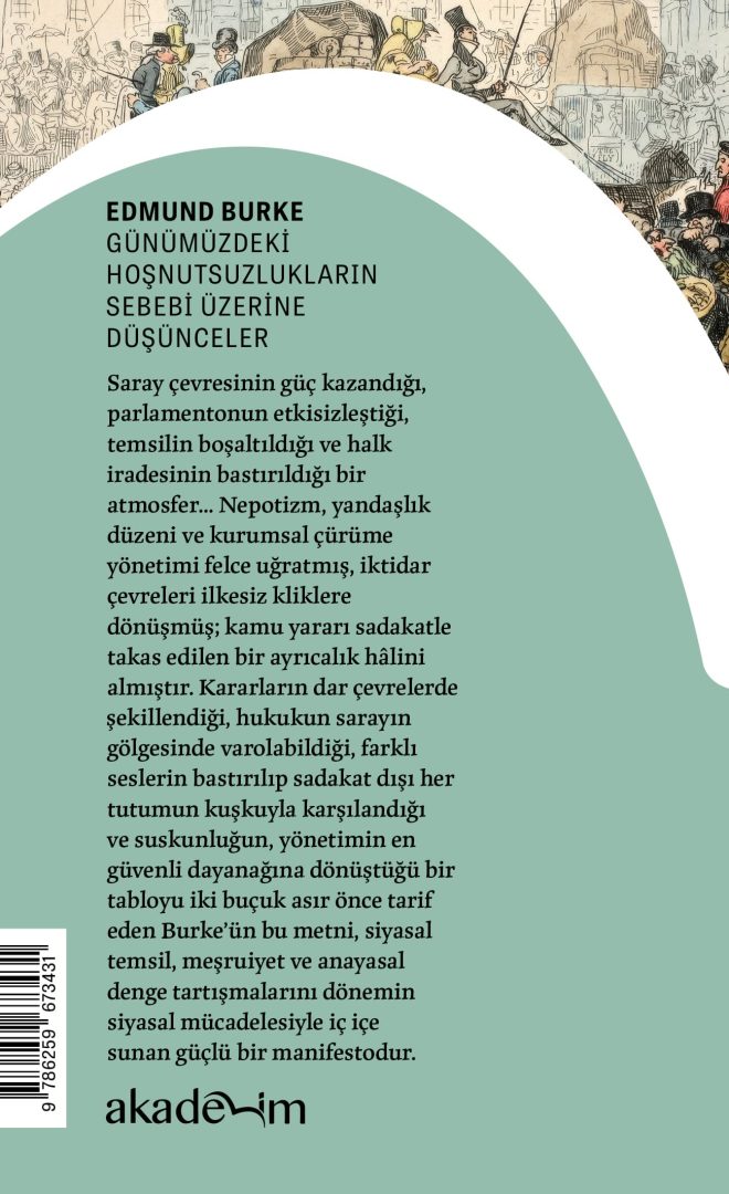 Günümüzdeki Hoşnutsuzlukların Sebebi Üzerine Düşünceler arka kapak