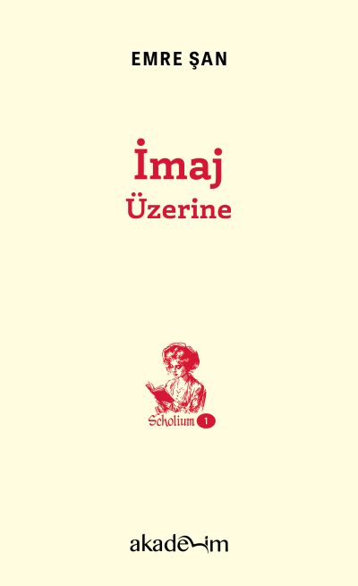 İmaj Üzerine