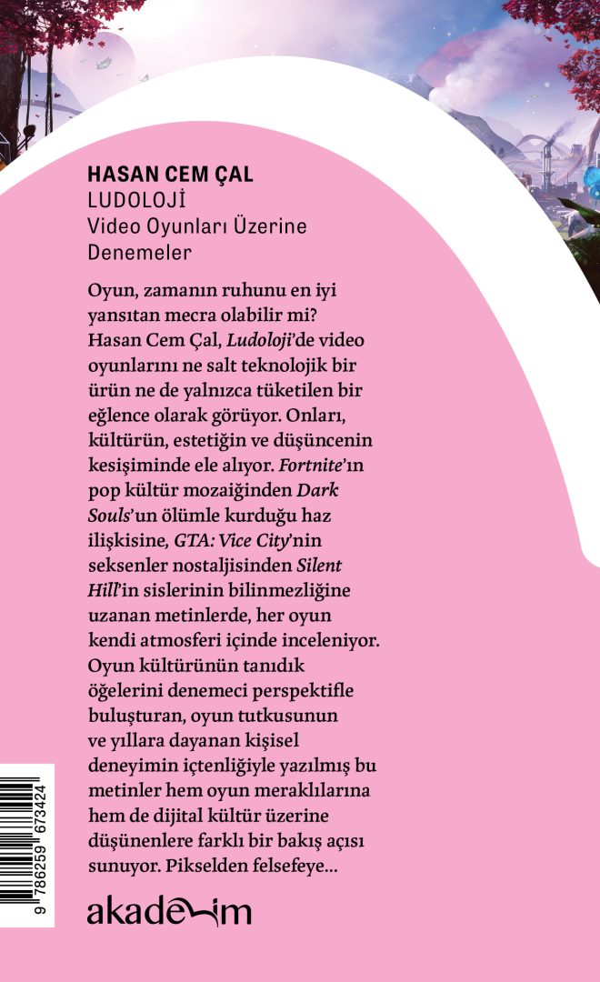 Ludoloji: Video Oyunları Üzerine Denemeler arka kapak