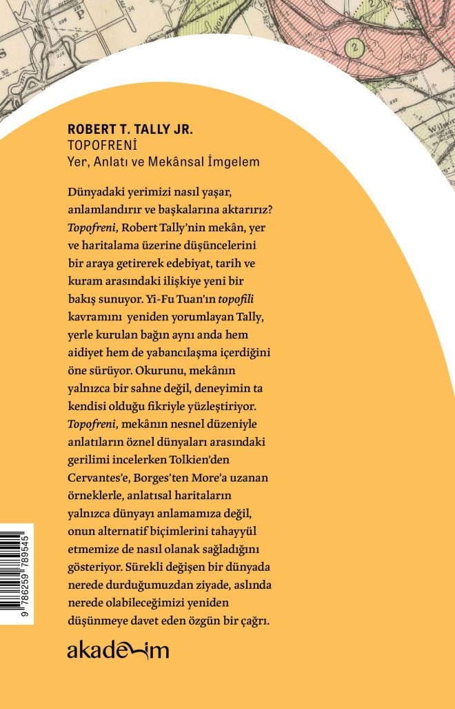 Topofreni: Yer, Anlatı ve Mekânsal İmgelem arka kapak
