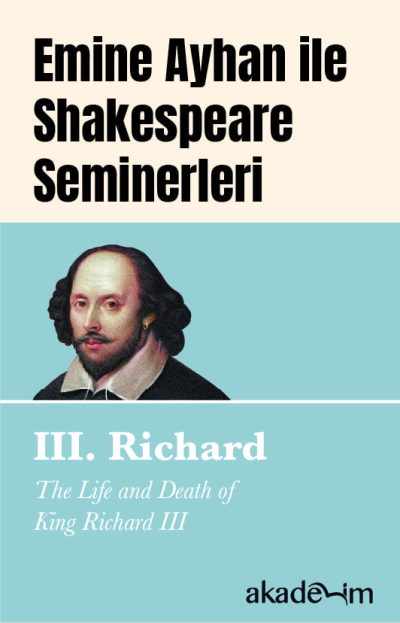Shakespeare Seminerleri: III. Richard