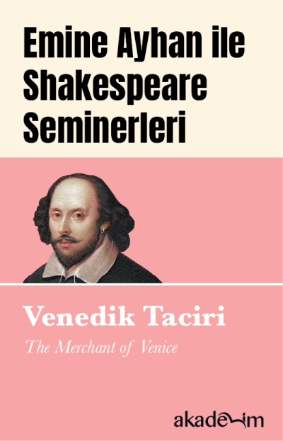 Shakespeare Seminerleri: Venedik Taciri