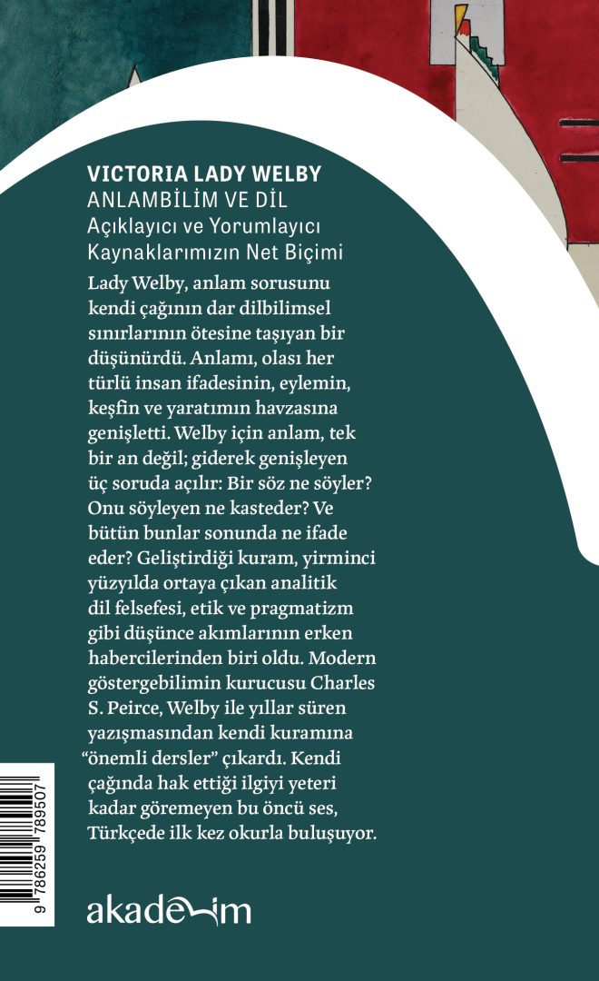 Anlambilim ve Dil: Açıklayıcı ve Yorumlayıcı Kaynaklarımızın Net Biçimi arka kapak